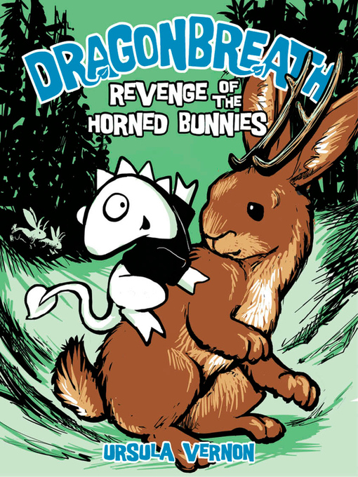 Title details for Revenge of the Horned Bunnies by Ursula Vernon - Available